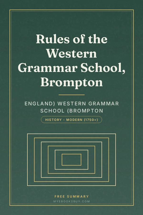 Cover of Rules of the Western Grammar School, Brompton