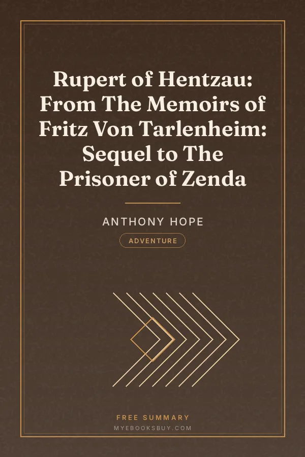 Cover of Rupert of Hentzau: From The Memoirs of Fritz Von Tarlenheim: Sequel to The Prisoner of Zenda