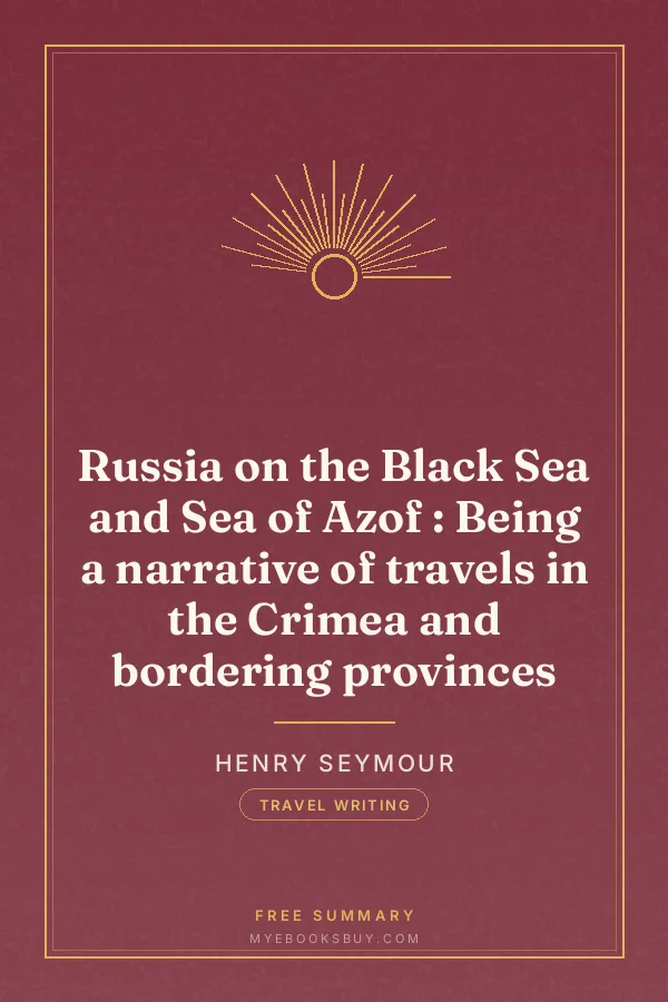 Cover of Russia on the Black Sea and Sea of Azof : Being a narrative of travels in the Crimea and bordering provinces
