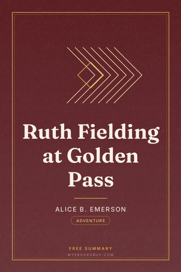 Cover of Ruth Fielding at Golden Pass
