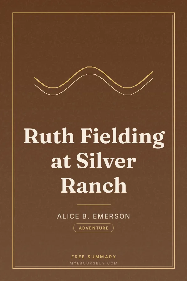 Cover of Ruth Fielding at Silver Ranch