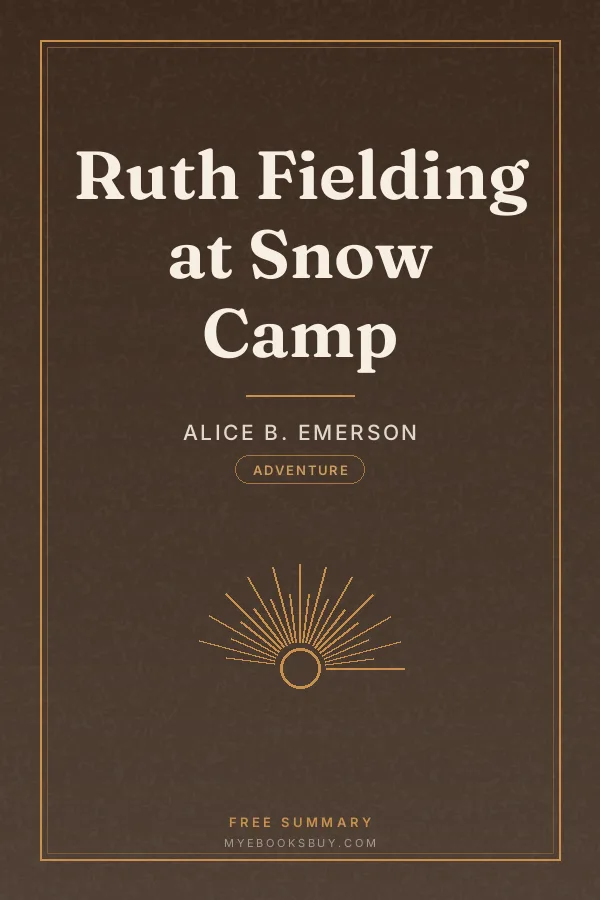 Cover of Ruth Fielding at Snow Camp