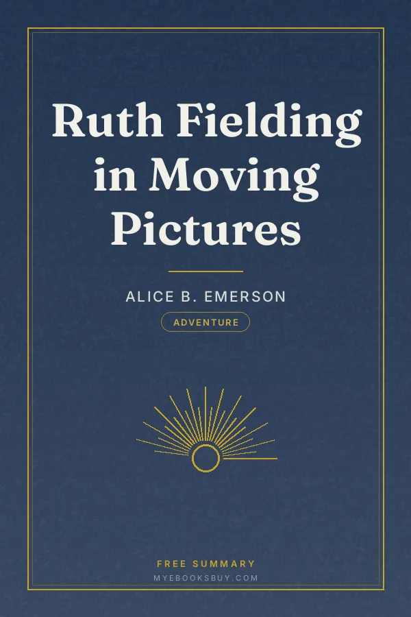 Cover of Ruth Fielding in Moving Pictures