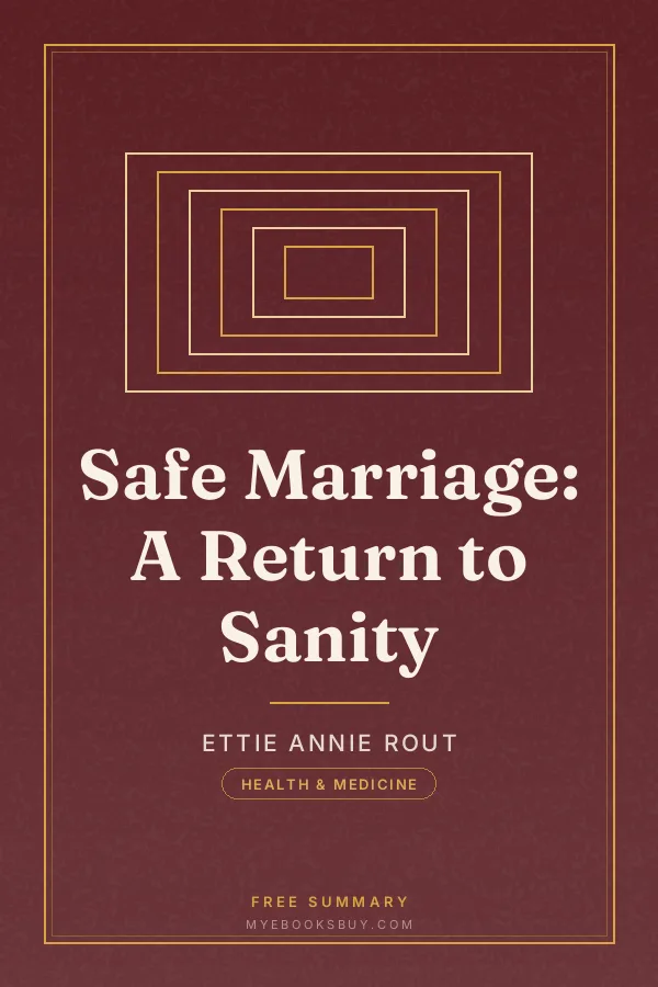 Cover of Safe Marriage: A Return to Sanity