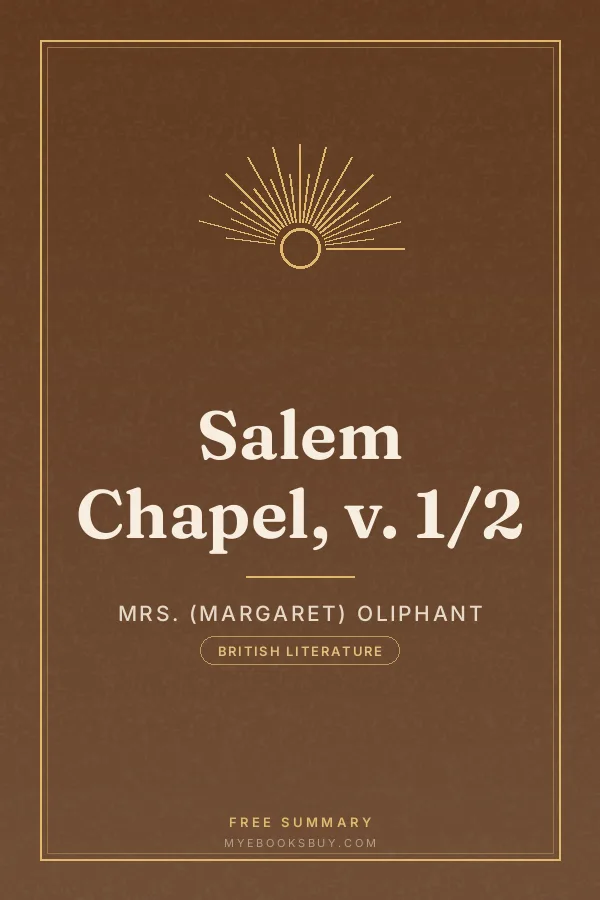 Cover of Salem Chapel, v. 1/2