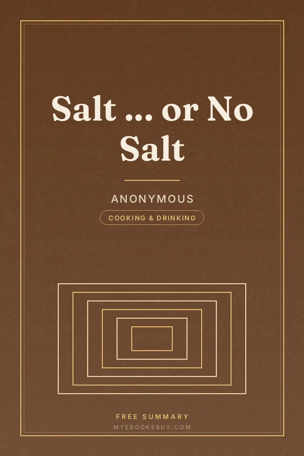 Cover of Salt ... or No Salt