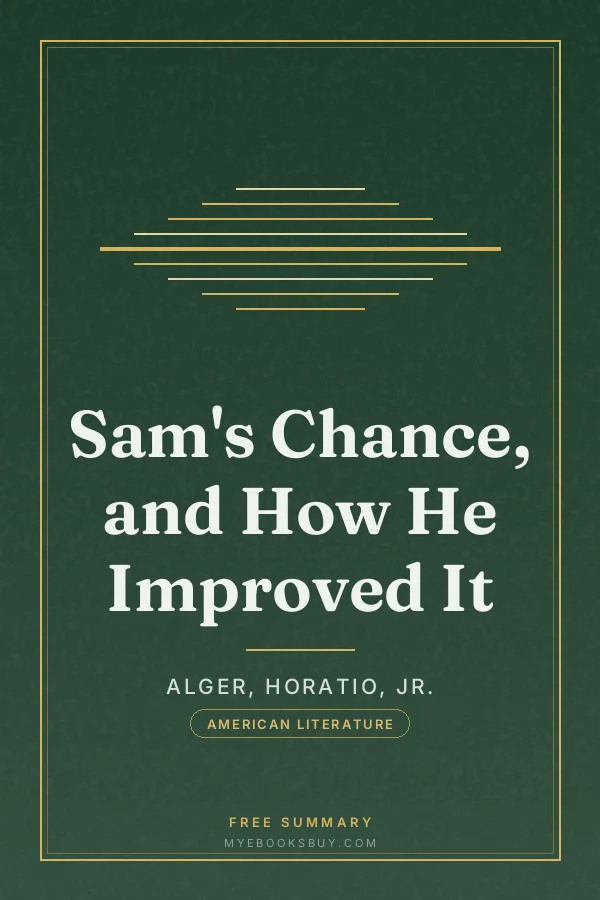 Cover of Sam's Chance, and How He Improved It