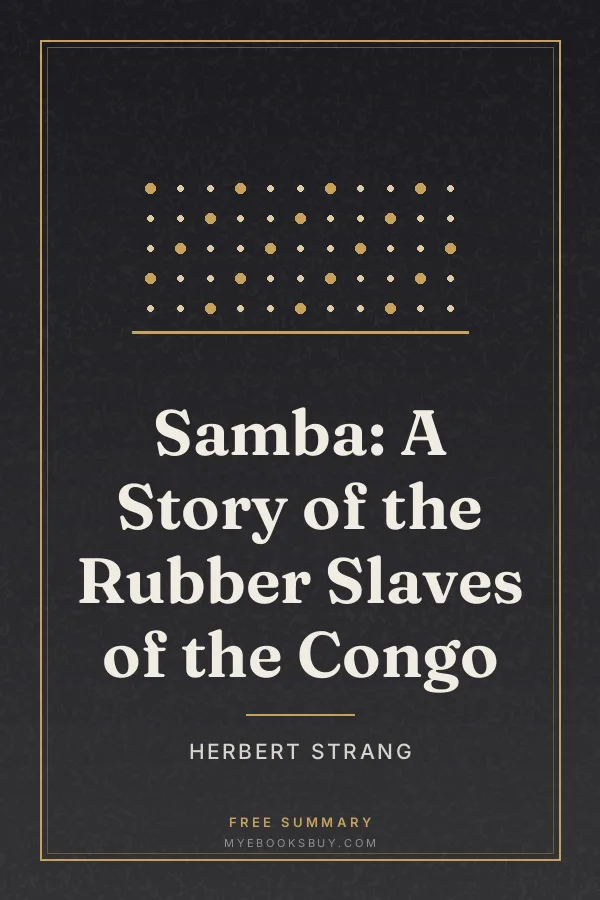 Cover of Samba: A Story of the Rubber Slaves of the Congo
