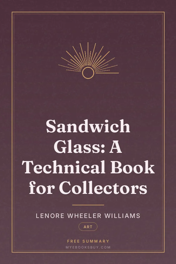 Cover of Sandwich Glass: A Technical Book for Collectors