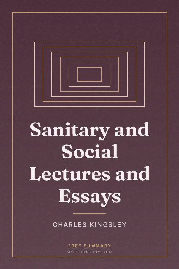 Cover of Sanitary and Social Lectures and Essays