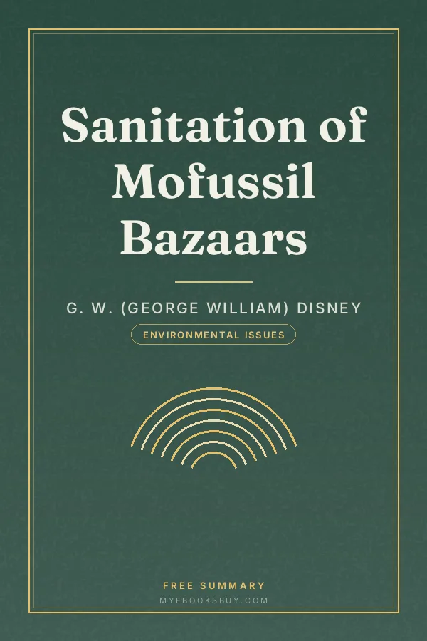 Cover of Sanitation of Mofussil Bazaars