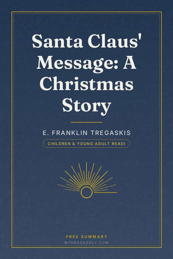 Cover of Santa Claus' Message: A Christmas Story