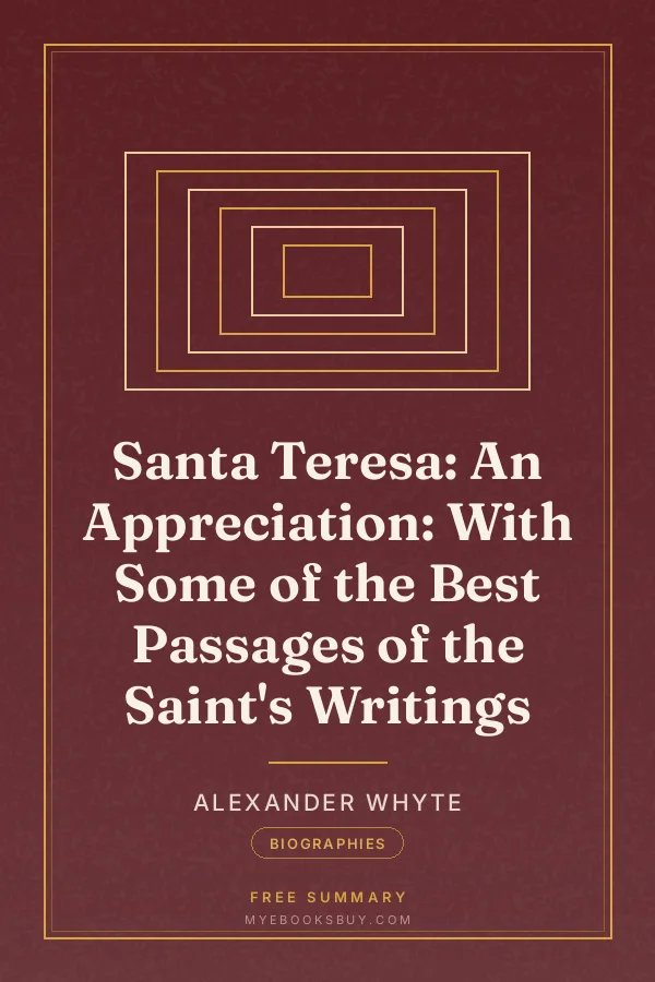 Cover of Santa Teresa: An Appreciation: With Some of the Best Passages of the Saint's Writings