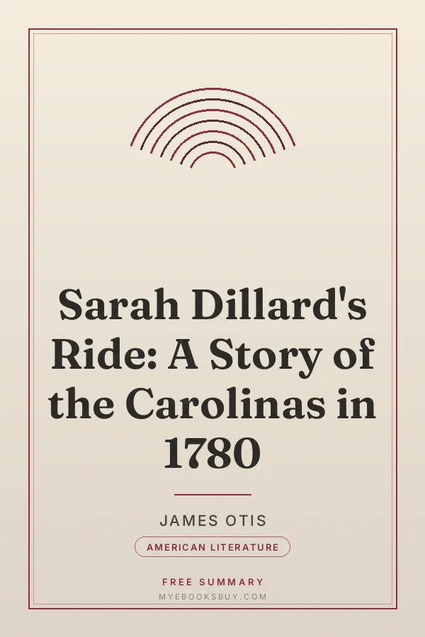 Cover of Sarah Dillard's Ride: A Story of the Carolinas in 1780