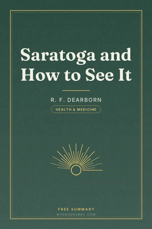 Cover of Saratoga and How to See It