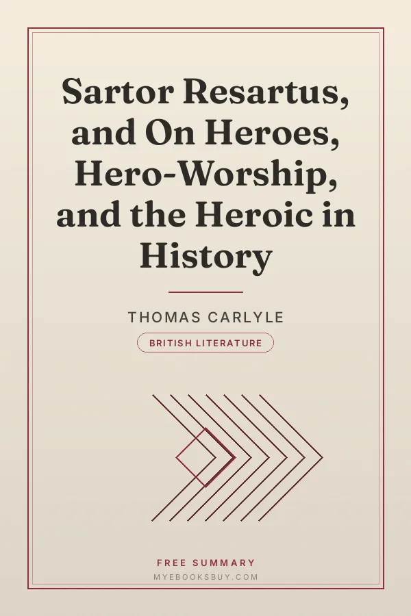 Cover of Sartor Resartus, and On Heroes, Hero-Worship, and the Heroic in History