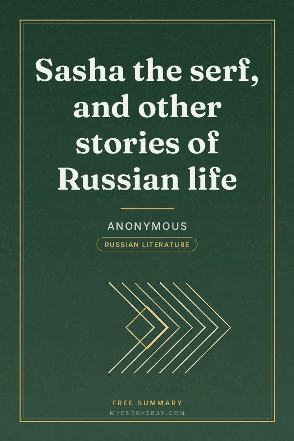 Cover of Sasha the serf, and other stories of Russian life