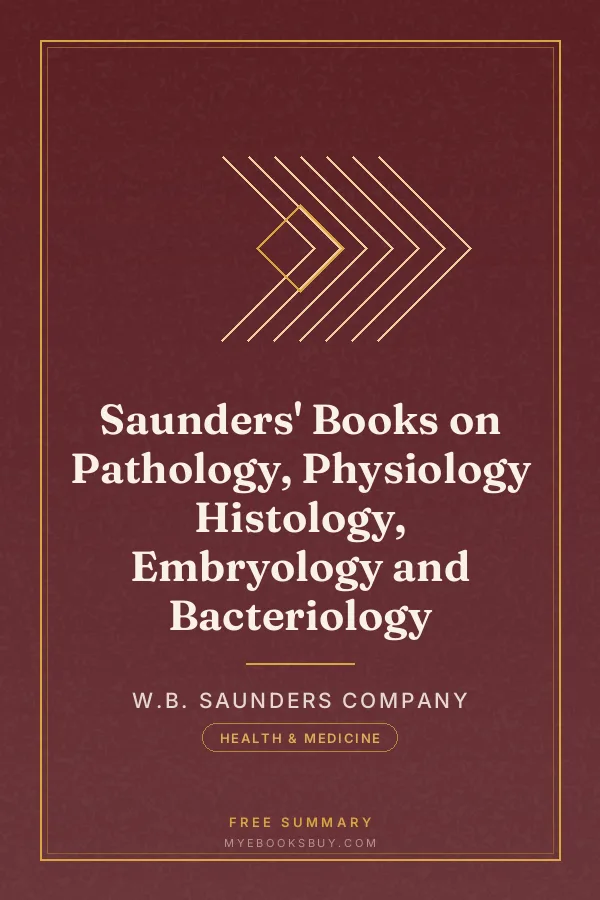 Cover of Saunders' Books on Pathology, Physiology Histology, Embryology and Bacteriology