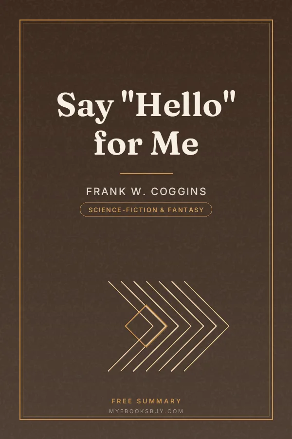 Cover of Say "Hello" for Me