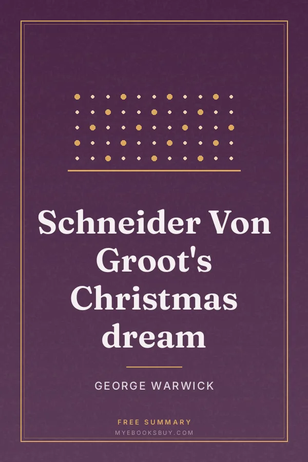 Cover of Schneider Von Groot's Christmas dream