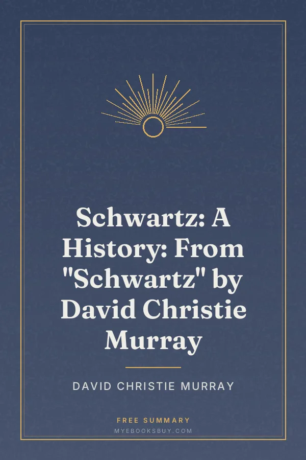 Cover of Schwartz: A History: From "Schwartz" by David Christie Murray