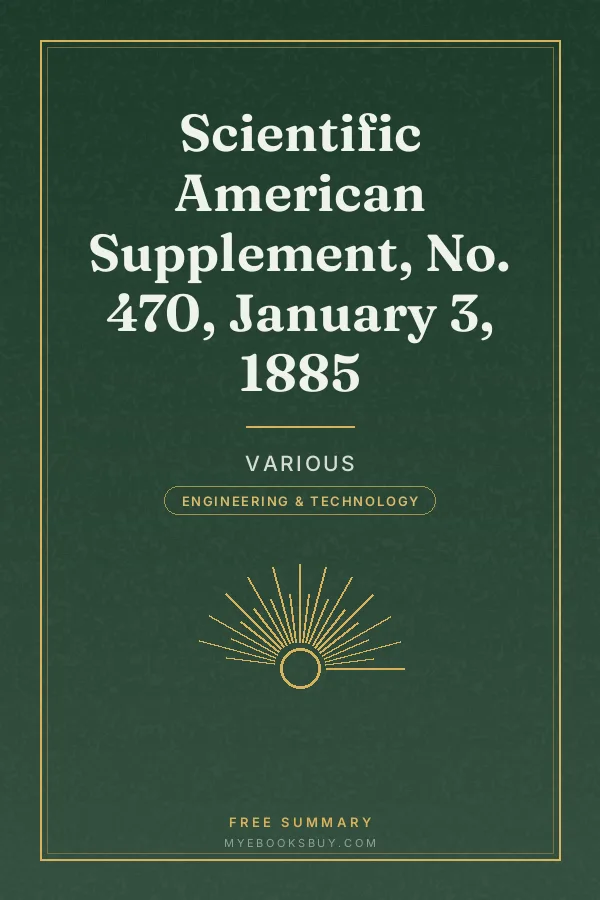 Cover of Scientific American Supplement, No. 470, January 3, 1885