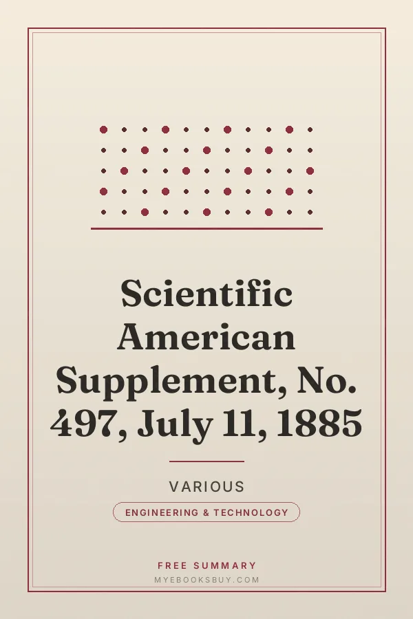Cover of Scientific American Supplement, No. 497, July 11, 1885