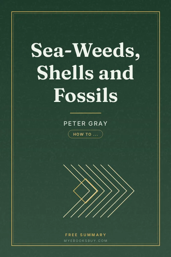 Cover of Sea-Weeds, Shells and Fossils