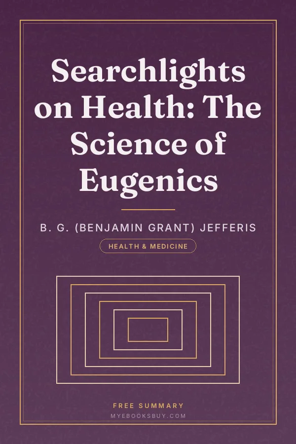 Cover of Searchlights on Health: The Science of Eugenics