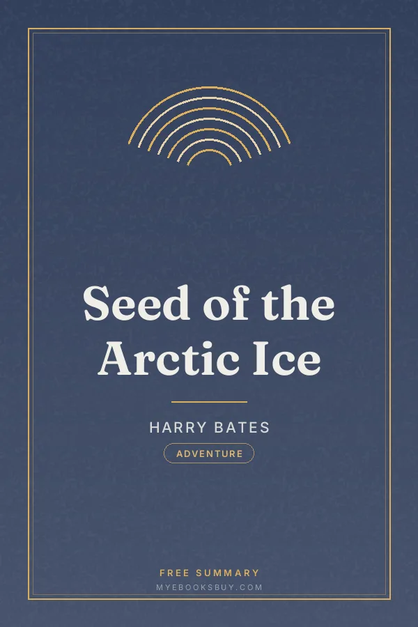Cover of Seed of the Arctic Ice