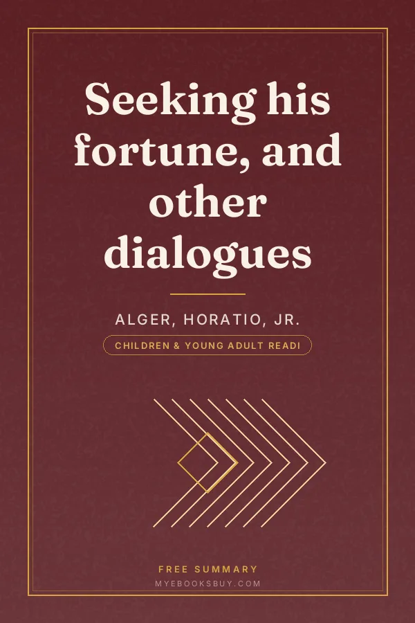 Cover of Seeking his fortune, and other dialogues