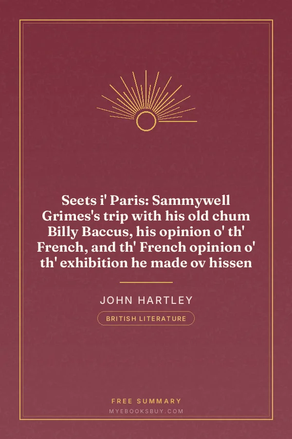 Cover of Seets i' Paris: Sammywell Grimes's trip with his old chum Billy Baccus, his opinion o' th' French, and th' French opinion o' th' exhibition he made ov hissen
