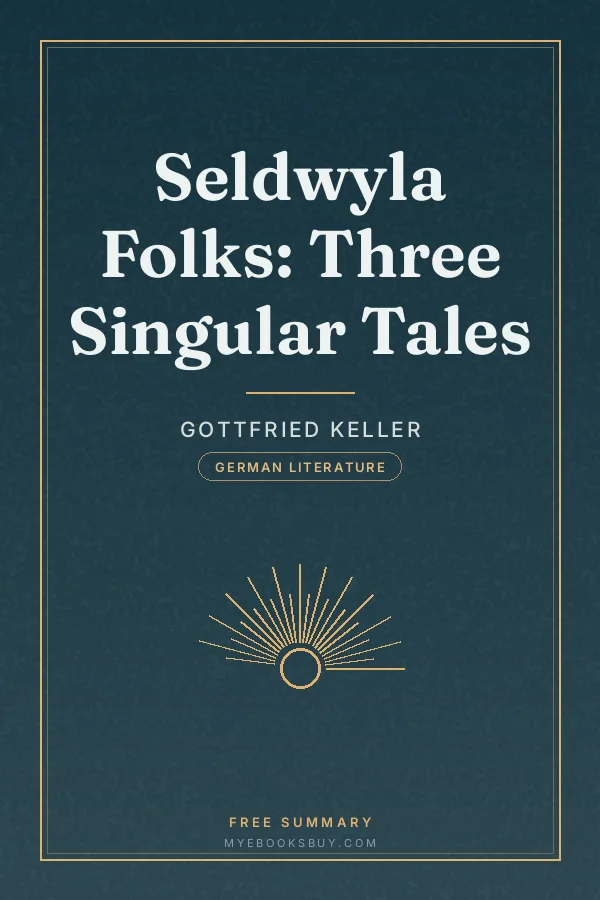 Cover of Seldwyla Folks: Three Singular Tales