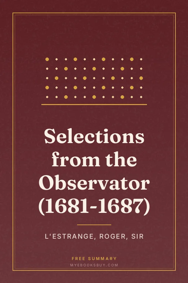 Cover of Selections from the Observator (1681-1687)