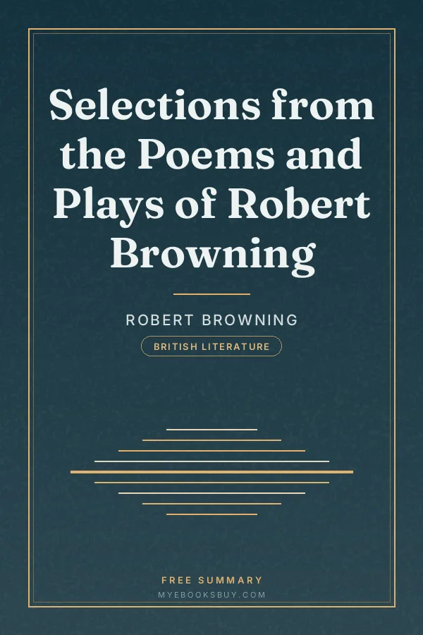 Cover of Selections from the Poems and Plays of Robert Browning