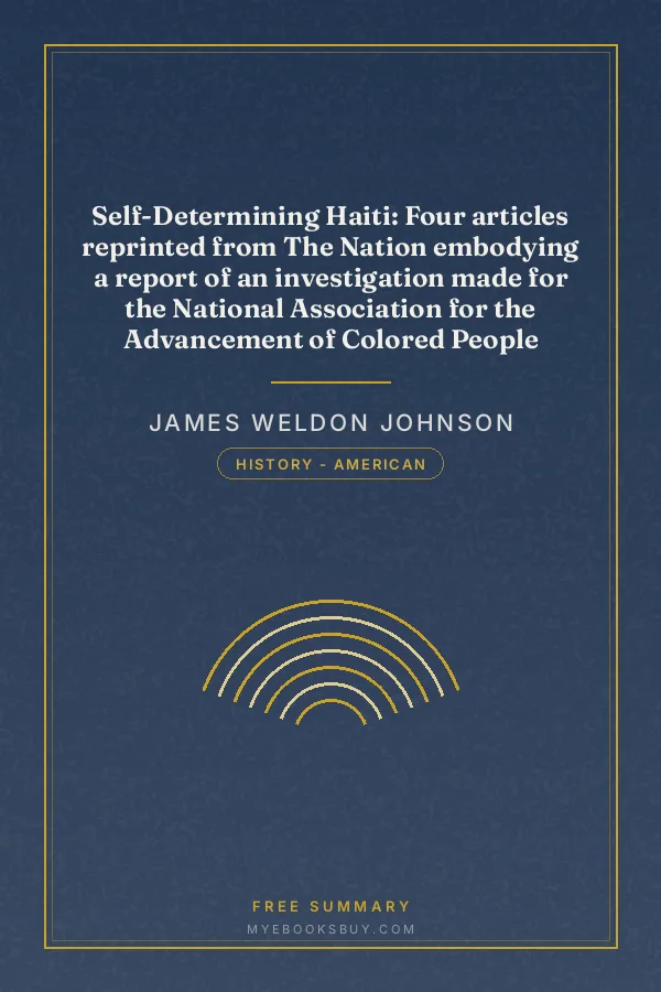 Cover of Self-Determining Haiti: Four articles reprinted from The Nation embodying a report of an investigation made for the National Association for the Advancement of Colored People
