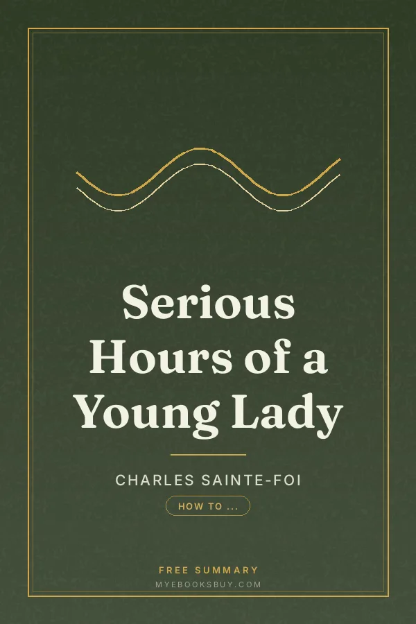 Cover of Serious Hours of a Young Lady