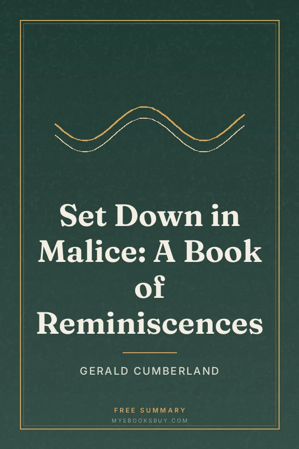 Cover of Set Down in Malice: A Book of Reminiscences
