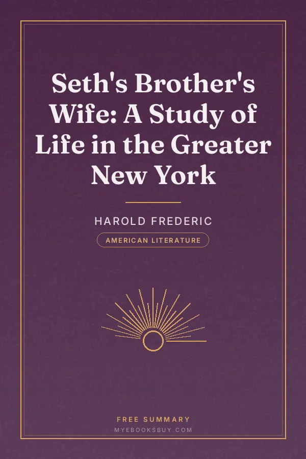 Cover of Seth's Brother's Wife: A Study of Life in the Greater New York