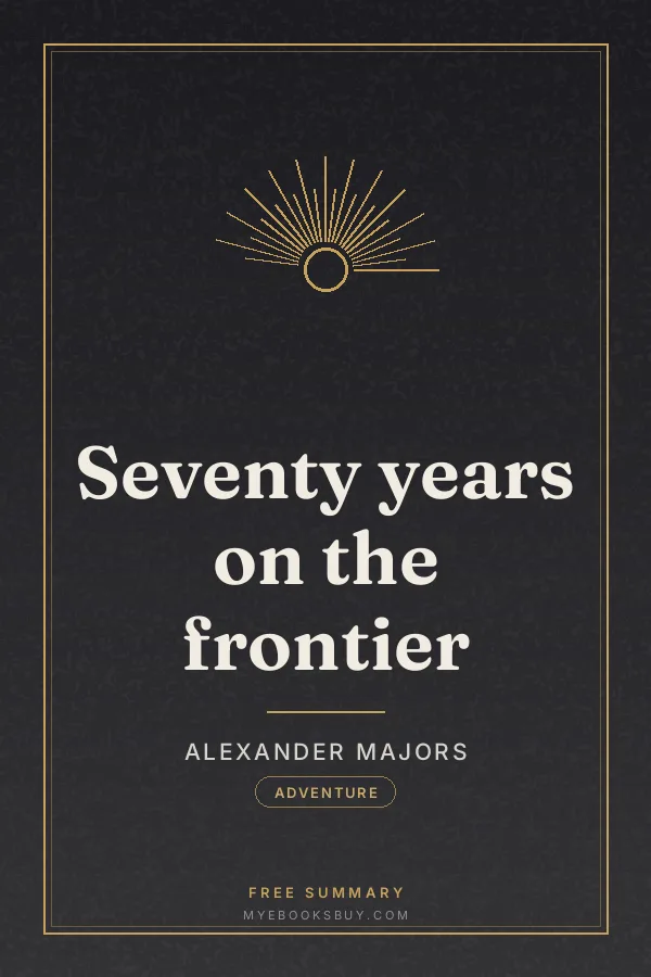 Cover of Seventy years on the frontier