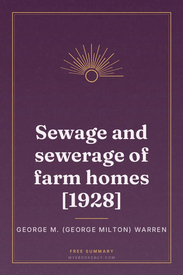 Cover of Sewage and sewerage of farm homes [1928]