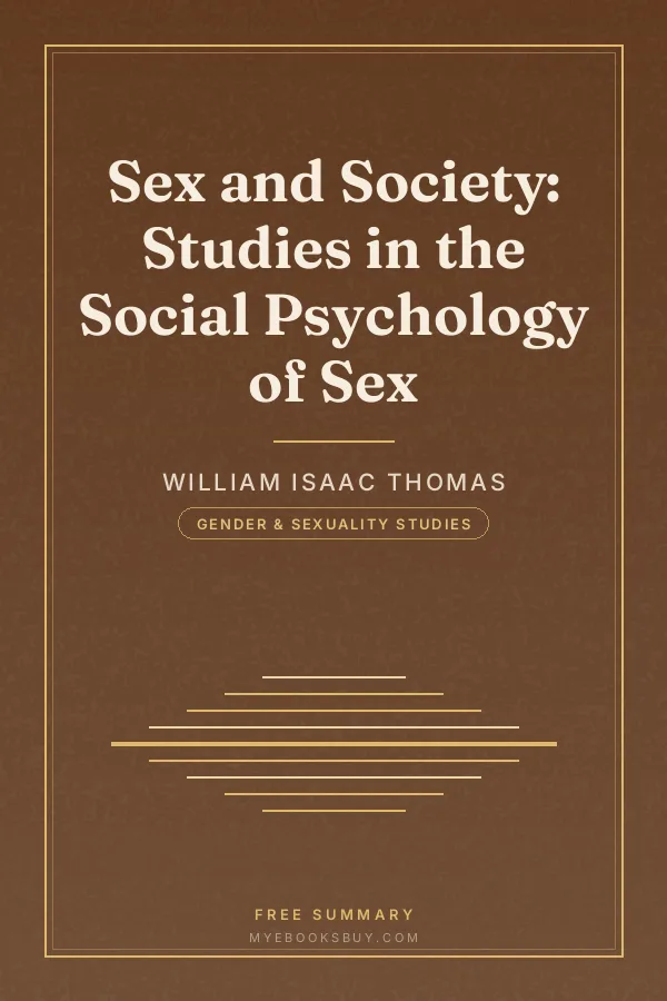 Cover of Sex and Society: Studies in the Social Psychology of Sex