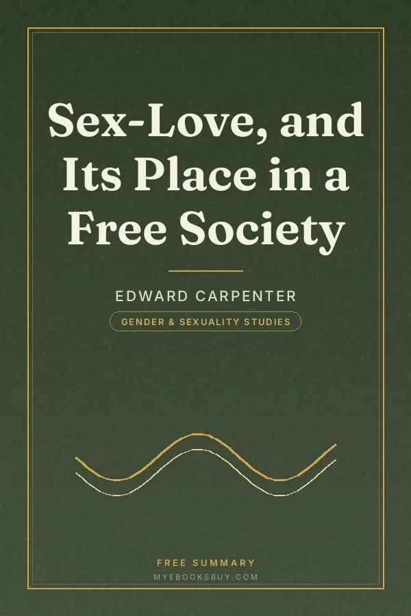 Cover of Sex-Love, and Its Place in a Free Society