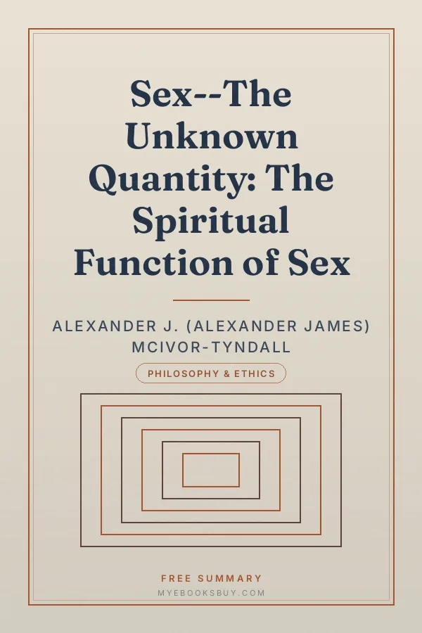 Cover of Sex--The Unknown Quantity: The Spiritual Function of Sex
