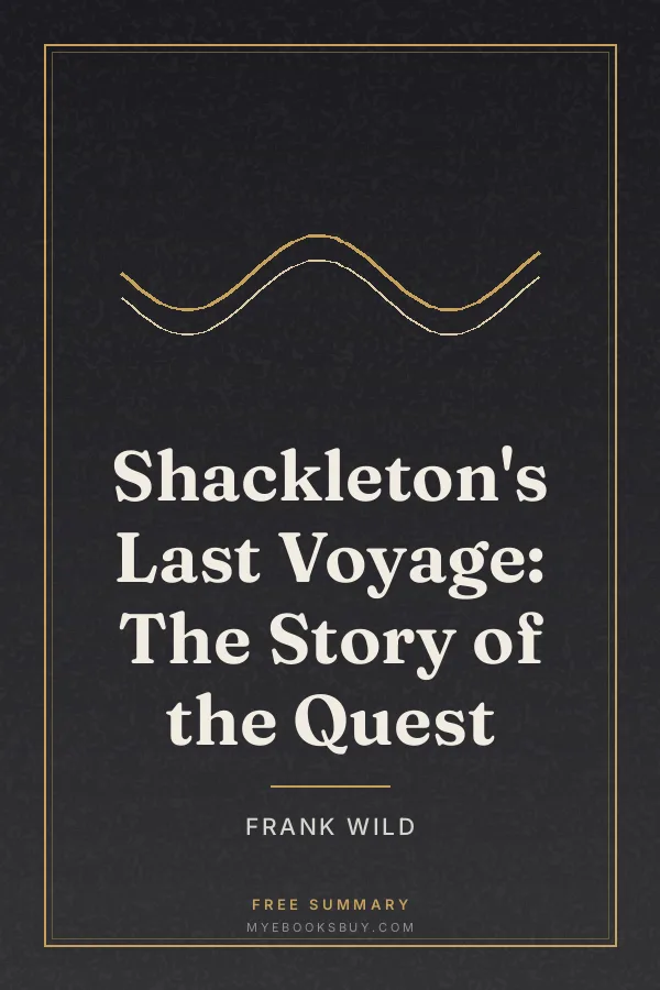Cover of Shackleton's Last Voyage: The Story of the Quest