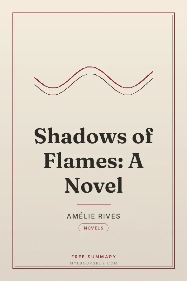 Cover of Shadows of Flames: A Novel