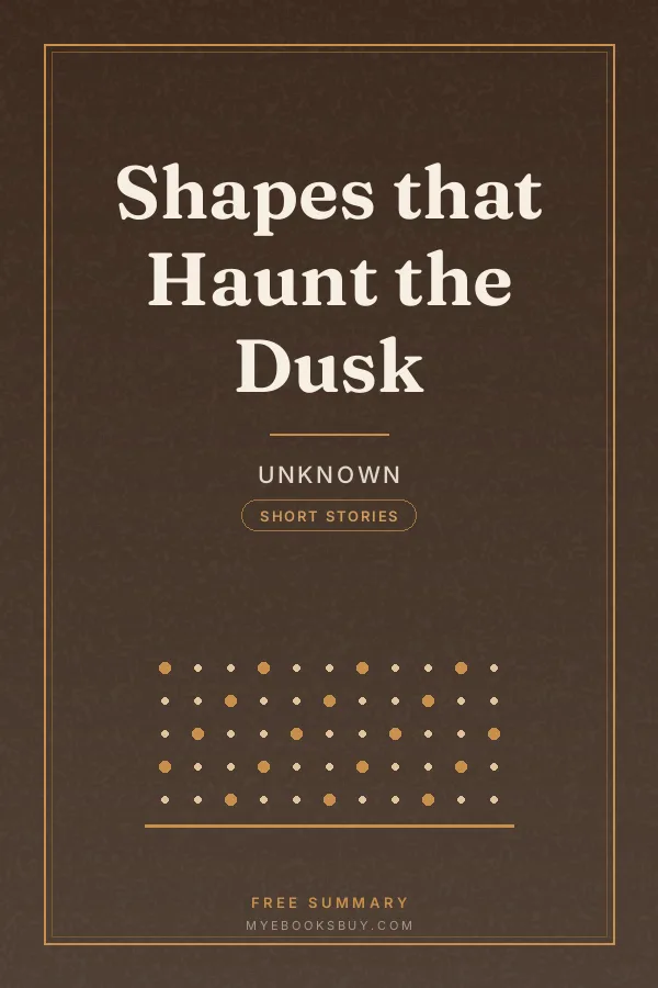 Cover of Shapes that Haunt the Dusk