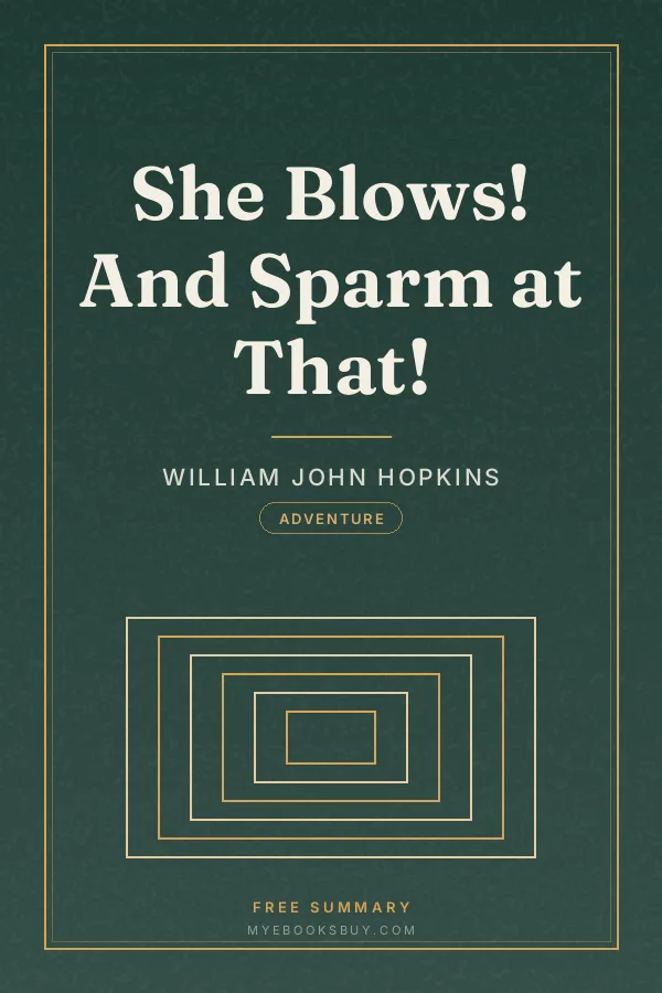 Cover of She Blows! And Sparm at That!