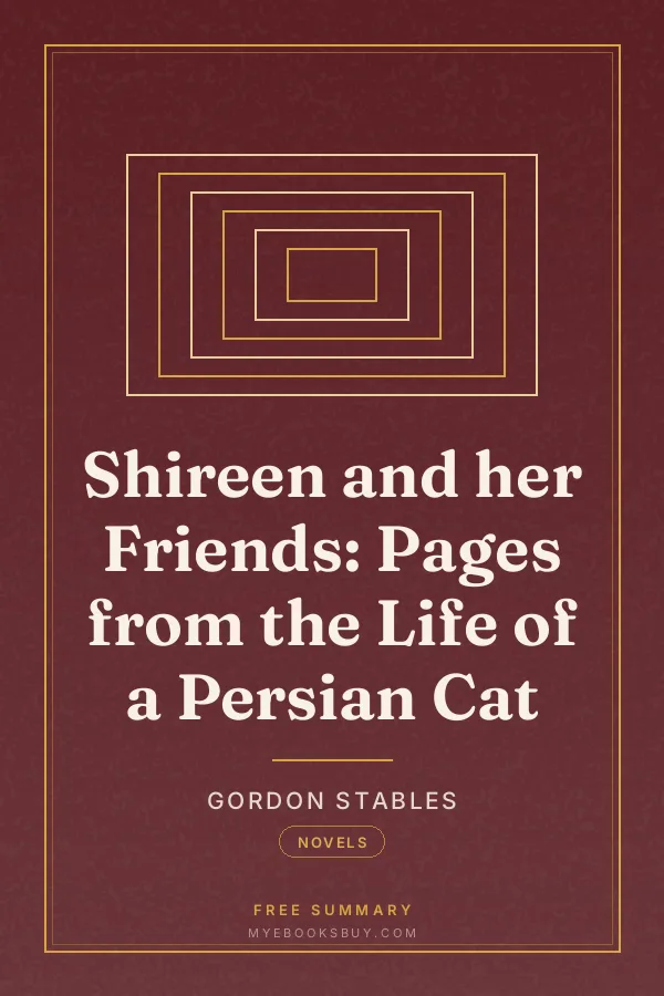 Cover of Shireen and her Friends: Pages from the Life of a Persian Cat