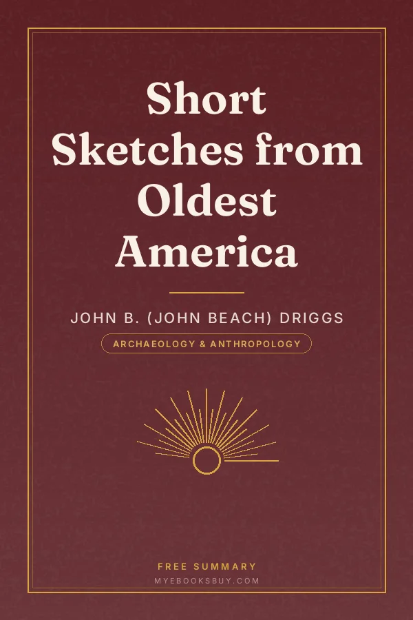 Cover of Short Sketches from Oldest America